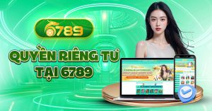 quyền riêng tư tại 6789QT